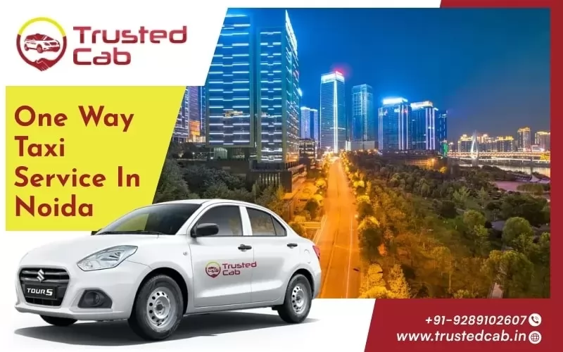 One Way Taxi service in Noida