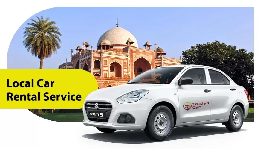 Hire Local Car Rental Service in NCR with Trusted Cab Noida